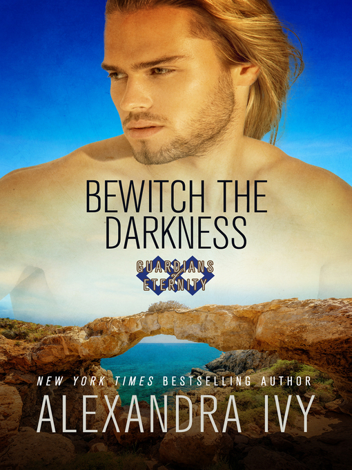 Title details for Bewitch the Darkness by Alexandra Ivy - Available